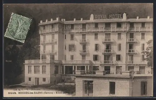 AK Brides-les-Bains /Savoie, Royal Hotel majestueux avec timbre vintage
