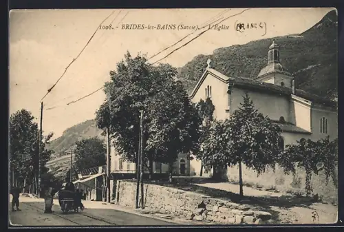 AK Brides-les-Bains /Savoie, L`Église et rue animée avec charrette et passants