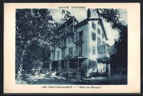 AK Challes-les-Eaux, Hôtel de l`Europe et son jardin verdoyant