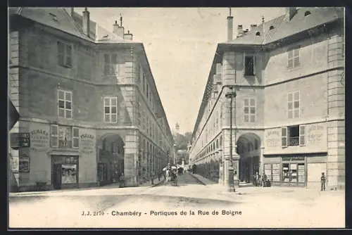 AK Chambéry, Portiques de la Rue de Boigne