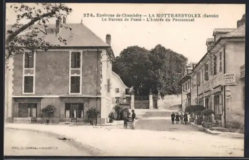 AK La Motte-Servolex /Chambéry, Le Bureau de Poste, L`Entrée du Pensionnat
