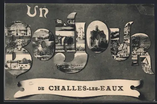 AK Challes-les-Eaux, Un Bonjour de Challes-les-Eaux avec vues intégrées dans les lettres