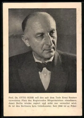 AK Prof. Dr. Otto Suhr, regierender Bürgermeister Berlins