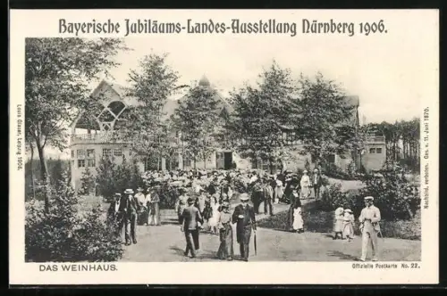 AK Nürnberg, Jubiläums-Landes-Ausstellung 1906, Das Weinhaus