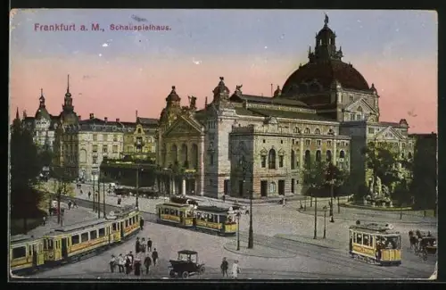 AK Frankfurt / Main, Schauspielhaus mit Strassenbahnen