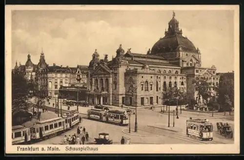 AK Frankfurt / Main, Strassenbahnen vor dem Schauspielhaus