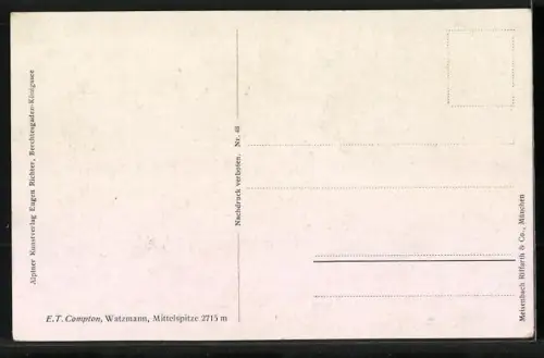 Künstler-AK Edward Theodore Compton: Die Mittelspitze des Watzmanns