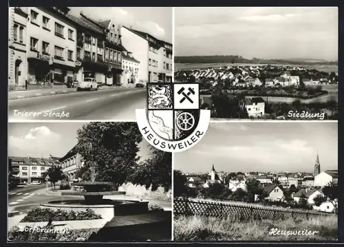 AK Heusweiler /Saar, Trierer Strasse, Siedlung, Dorfbrunnen