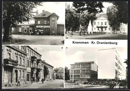AK Kremmen /Oranienburg, Bahnhof, Rathaus und Sowjetisches Ehrenmal, Polytechnische Oberschule