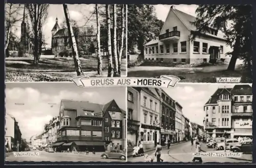AK Moers, Schloss, Park-Café, Steinstrasse, Neumarkt-Kirchstrasse