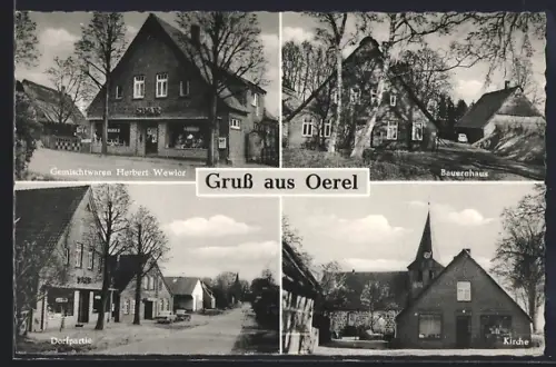 AK Oerel, Gemischtwaren Herbert Wewior, Bauernhaus, Dorfpartie, Kirche