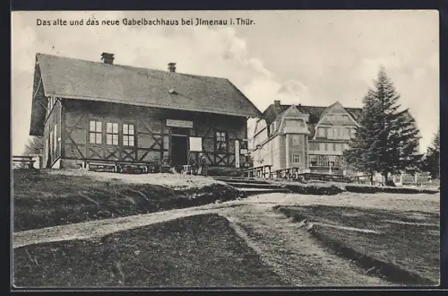 AK Ilmenau i. Thür., Das alte und das neue Gabelbachhaus