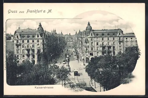 AK Frankfurt a. M., Kaiserstrasse mit Strassenbahnen