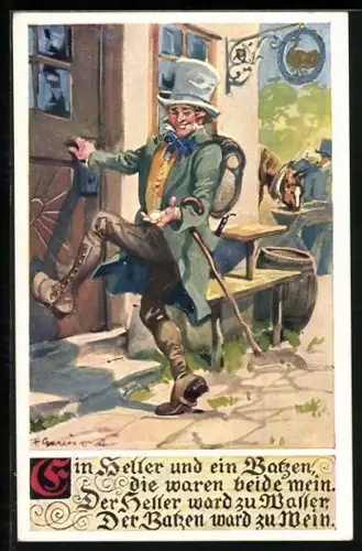 Künstler-AK F. Gareis: Ein Heller und ein Batzen, Wanderbursche kehrt ins Wirtshaus ein