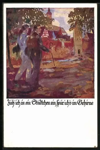 Künstler-AK Otto Amtsberg: Zieh ich in ein Städtchen..., Wanderer erreichen eine Stadt