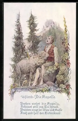 Künstler-AK Die Kapelle von Ludwig Uhland, Hirtenjunge mit Schaf im Tal