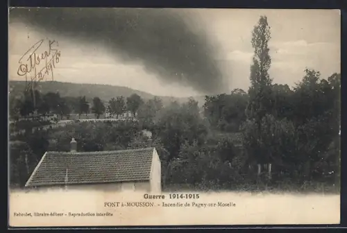 AK Pont-à-Mousson, Incendie de Pagny-sur-Moselle pendant la guerre 1914-1915
