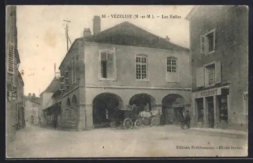 AK Vézelise /M.-et-M., Les Halles et rue animée avec charrette
