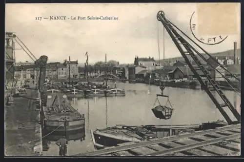 AK Nancy, Le Port Sainte-Catherine avec grues et bateaux sur le canal