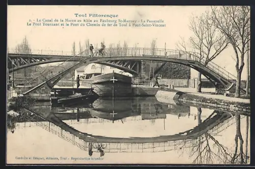 AK Toul, Le Canal de la Marne au Rhin, Faubourg St-Mansuy, La Passerelle et Pont Tournant
