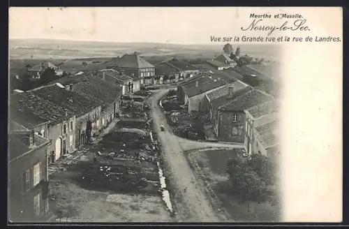 AK Norroy-le-Sec /Meurthe-et-Moselle, Vue sur la Grande rue et la rue de Landres