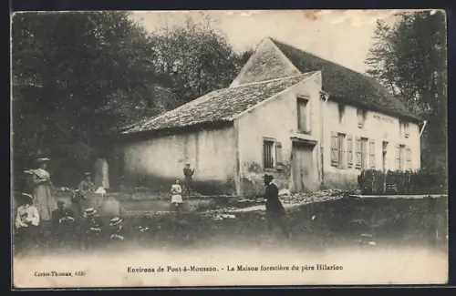 AK Pont-à-Mousson, La Maison forestière du père Hilarion