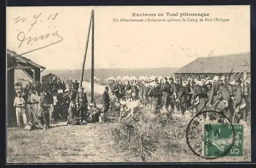 AK Toul, Un Détachement d`Infanterie quittant le Camp de Bois l`Évêque