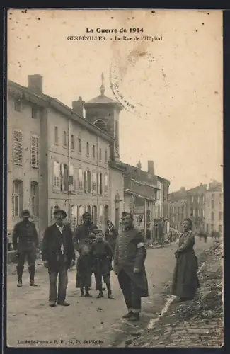 AK Gerbéviller, La Rue de l`Hôpital pendant la guerre de 1914