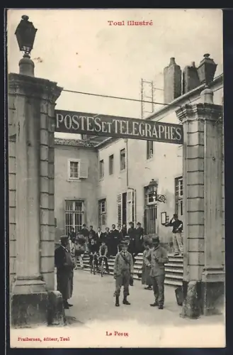 AK Toul, La Poste et télégraphes avec personnel devant l`entrée