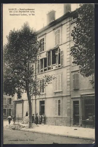 AK Nancy, Bombardement des 9-10 Septembre 1914, Boulevard Lobau