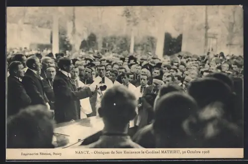 AK Nancy, Obsèques de Son Éminence le Cardinal Mathieu, 30 Octobre 1908