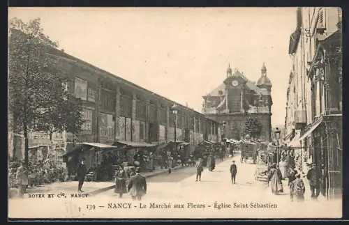 AK Nancy, Le Marché aux Fleurs, Église Saint-Sébastien