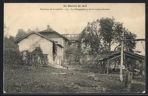 AK Lunéville, La Guinguette après le bombardement