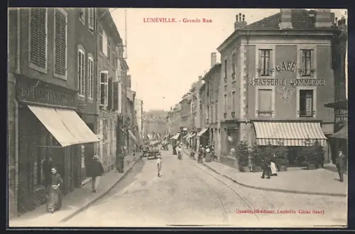AK Lunéville, Grande Rue avec commerces et passants