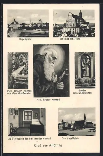 AK Altötting, Kapellplatz, Basilika St. Anna, Heiliger Bruder Konrad