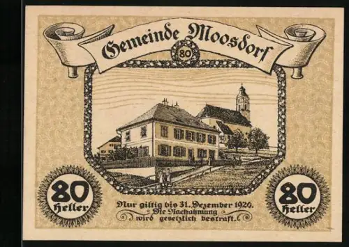 Notgeld Moosdorf 1920, 80 Heller, Gebäude und Kirchturm mit dekorativem Rahmen