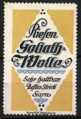 Reklamemarke Riesen Goliath-Wolle, Strickgarn, Schriftzug