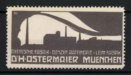 Reklamemarke München, D.H. Ostermaier, Raffinerie und Leimfabrik, Industrie-Silhouette