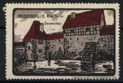Reklamemarke Weissenburg i. B., Alte Partie mit Seeweiher, Burgansicht