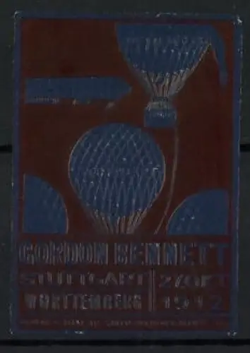 Reklamemarke Stuttgart, Gordon Bennett 1912, Gasballons, Zeppelin - Luftschiff, braun-blau