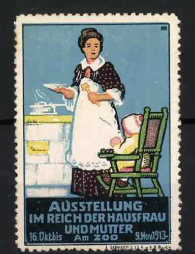 Künstler-Reklamemarke Michaelis, Ausstellung, Im Reich der Hausfrau und Mutter, Mutter mit Kind, 1913