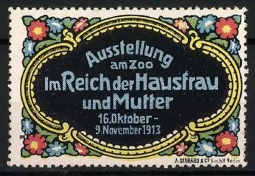 Künstler-Reklamemarke Michaelis, Ausstellung am Zoo, Im Reich der Hausfrau und Mutter 1913, Blumenmuster