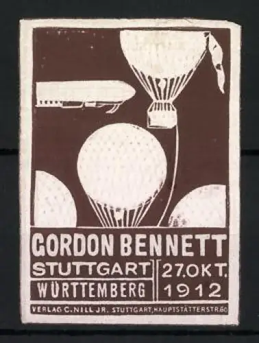 Reklamemarke Stuttgart, Gordon Bennett 1912, Gasballons, Zeppelin - Luftschiff, braun-weiss