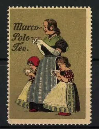 Reklamemarke Marco-Polo-Tee, Mutter & Töchter beim Teetrinken