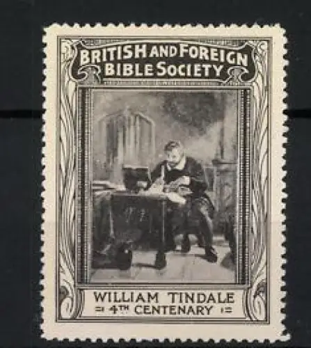 Reklamemarke British and Foreign Bible Society, William Tindale 4th Centenary, Gelehrter am Schreibtisch