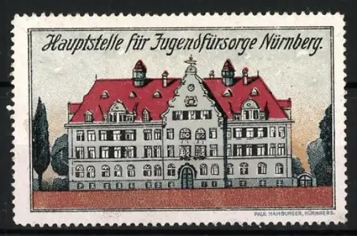 Reklamemarke Nürnberg, Hauptstelle für Jugendfürsorge, Gebäudeillustration von Paul Hamburger