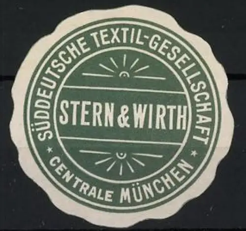 Reklamemarke München, STERN & WIRTH, Süddeutsche Textil-Gesellschaft