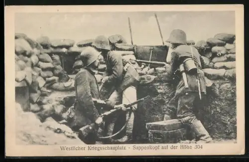 AK Westlicher Kriegsschauplatz, Sappenkopf auf der Höhe 304