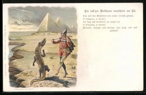 AK Ein lust`ger Musikante marschierte am Nil, Studentenlied von emanuel Geibel, das Krokodil tanzt zum Spiel des Geigers