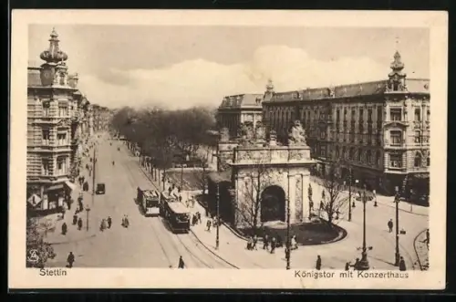 AK Stettin, Strassenbahn am Königstor mit Konzerthaus